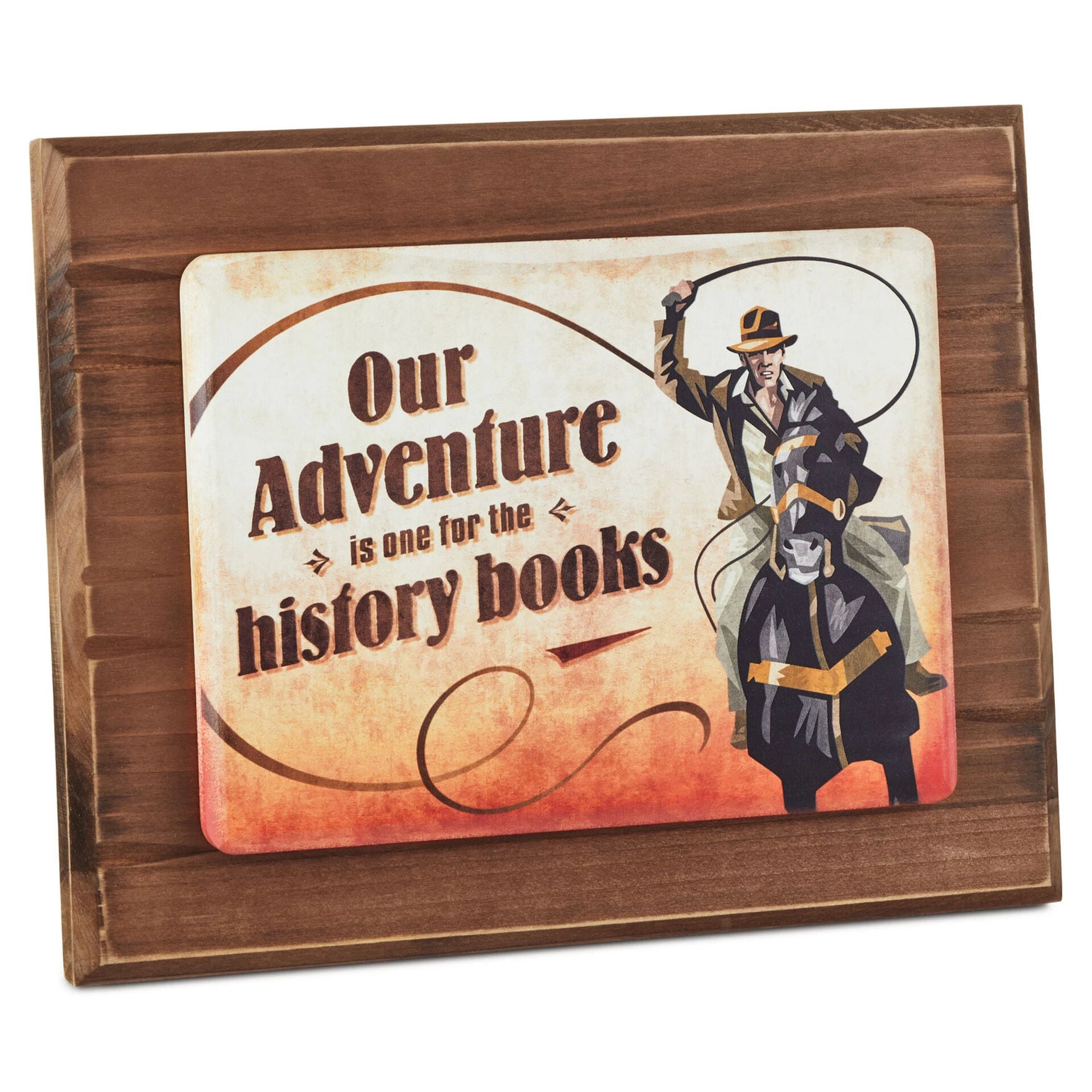 Hallmark Indiana Jones™ Our Adventure Wood Quote Sign, 11x9 1 Hallmark Indiana Jones™ Our Adventure Wood Quote Sign, 11x9